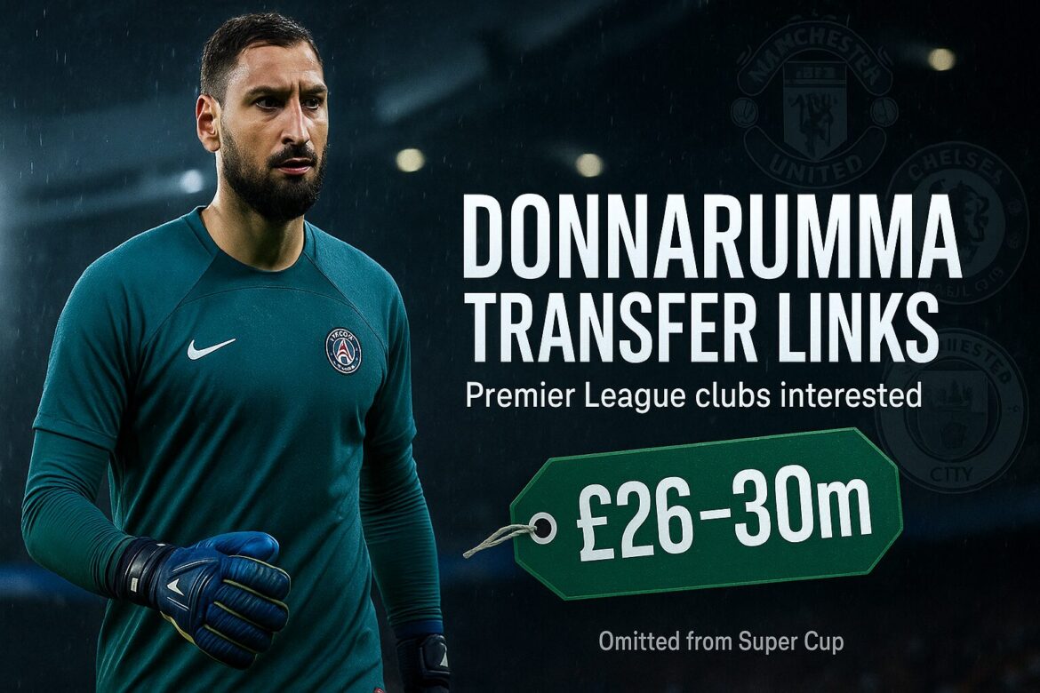 Donnarumma transfer links Donnarumma Transfer Links
